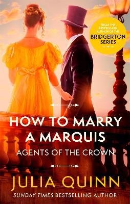 How to marry a marquis Agents for the Crown No2