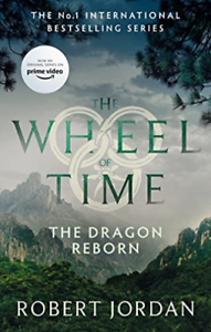 The Dragon Reborn Book 3 The Wheel of Time