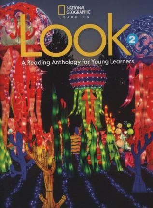 Look 2 Reading Anthology for Young Learners American Edition