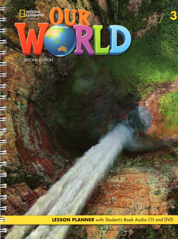 Our World 3 Lesson Planner British Edition 2nd Edition