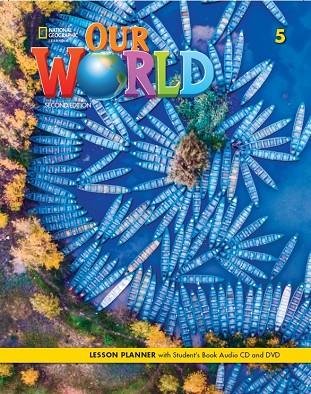 Our World 5 Lesson Planner British Edition 2nd Edition