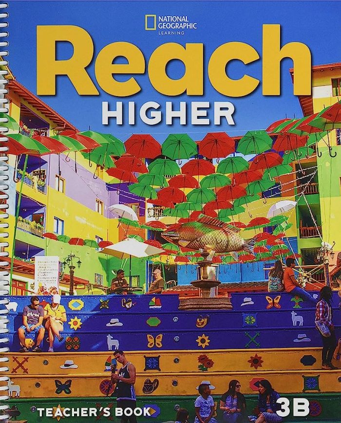 Reach Higher 3B Teacher's Book Reach Higher 3B Teacher's Book