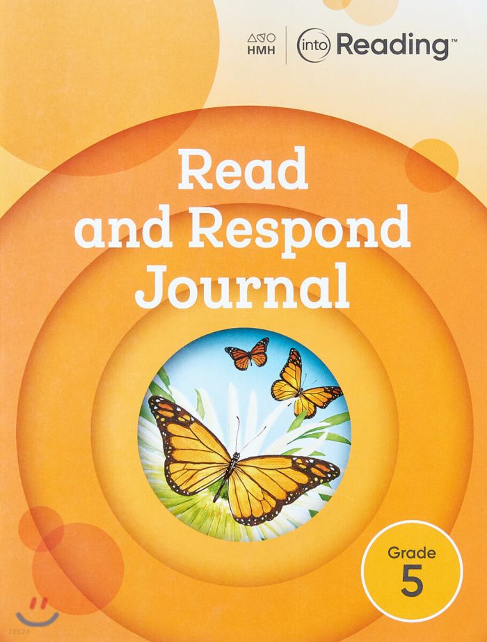Into Reading Read and Respond Journal Grade 5 Into Reading Read and Respond Journal Grade 5