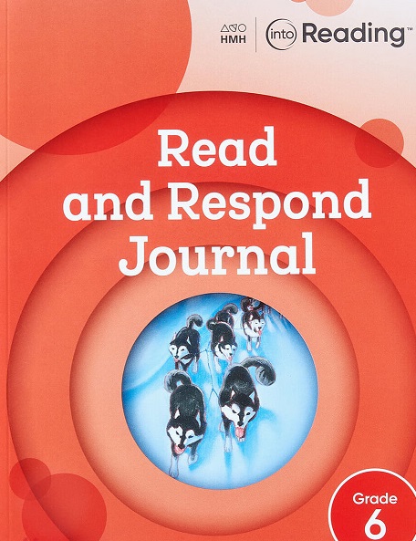 Into Reading Read and Respond Journal Grade 6