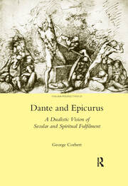 Dante and Epicurus - A Dualistic Vision of Secular and Spiritual Fulfilment
