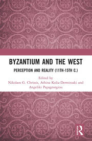 Byzantium and the West Perception and Reality (11th-15th c.)
