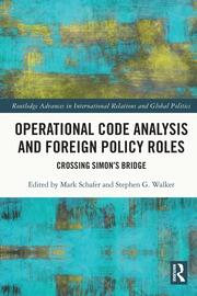 Operational Code Analysis and Foreign Policy Roles Crossing Simon’s Bridge