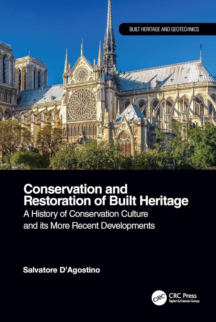 Conservation and Restoration of Built Heritage Conservation and Restoration of Built Heritage