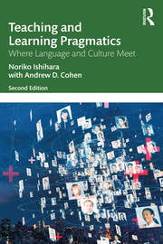 Teaching and Learning Pragmatics - Where Language and Culture Meet