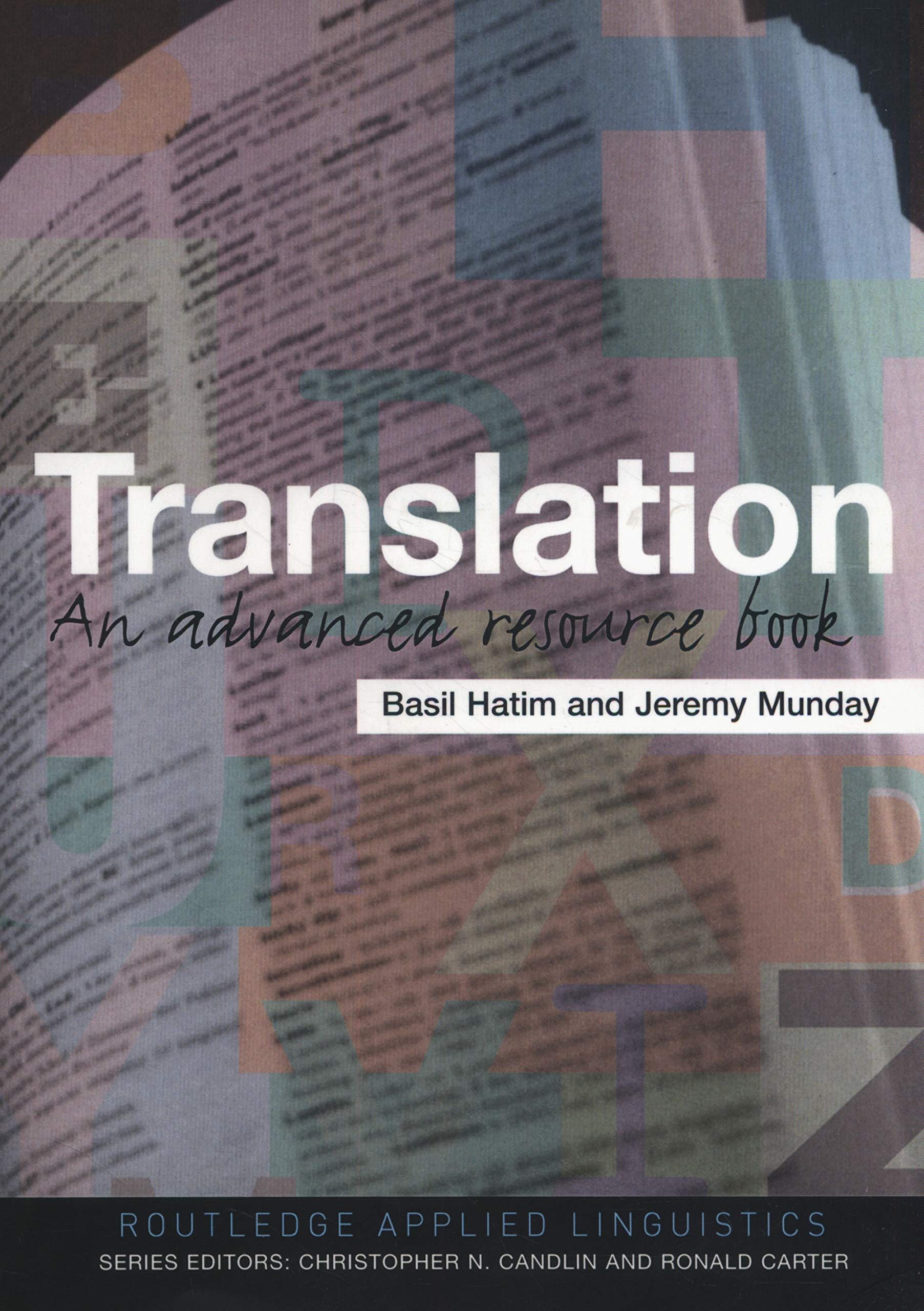 Translation: an Advanced Resource Book