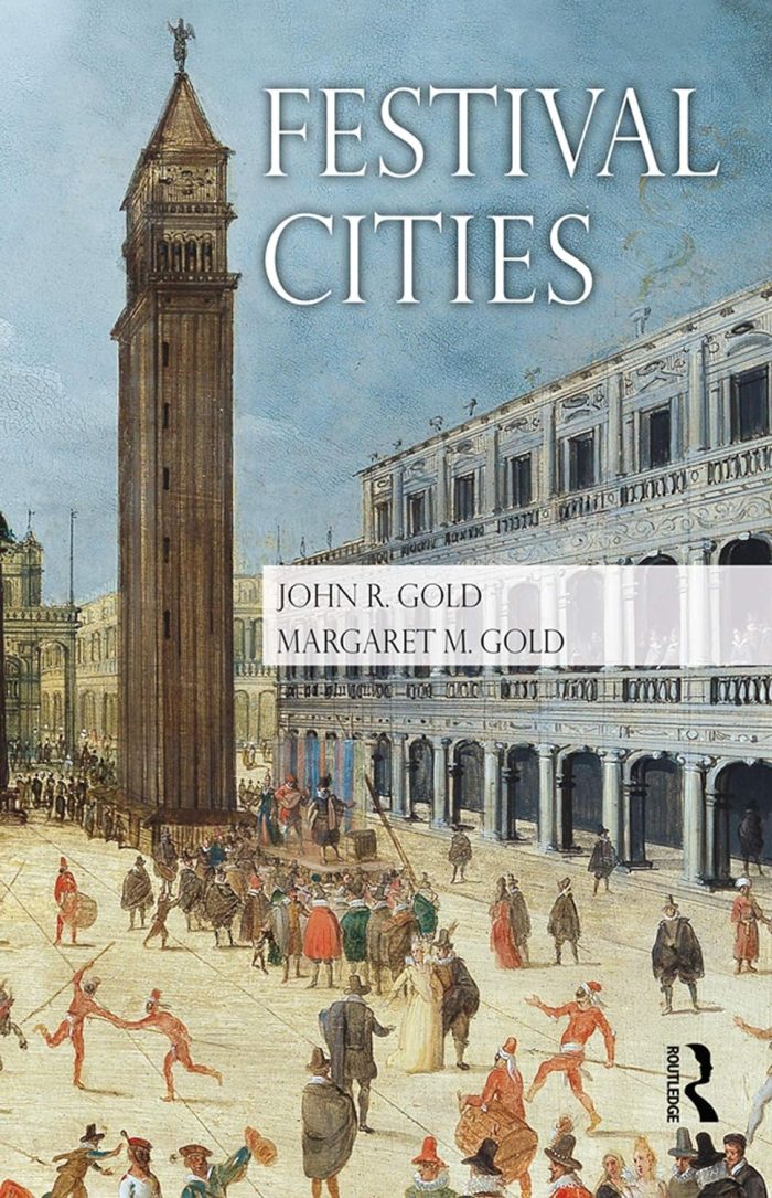 Festival Cities Culture, Planning and Urban Life Festival Cities Culture, Planning and Urban Life