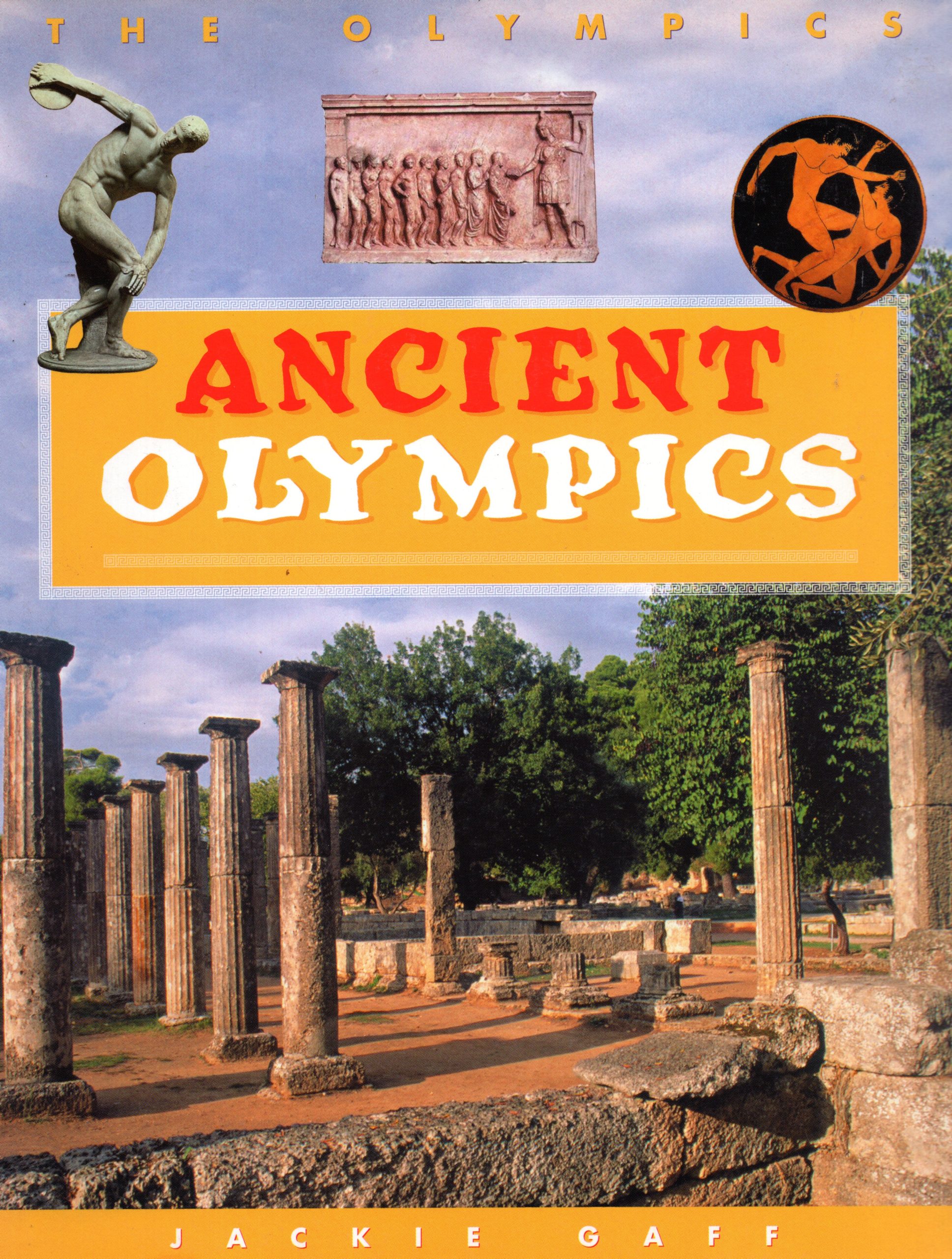 The Olympics: Ancient Olympics