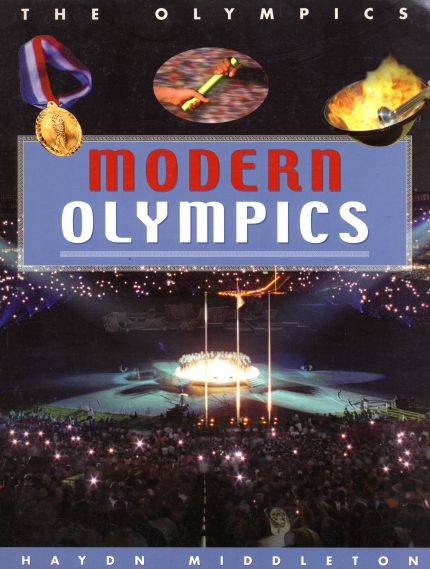 The Olympics: Modern Olympics