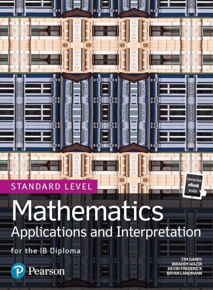 Mathematics Analysis and Interpretation for the IB Diploma inside interactive ebook Mathematics Analysis and Interpretation for the IB Diploma inside interactive ebook