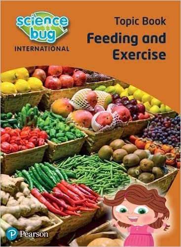 Science Bug Internatonal Year 2: Feeding and Excercise Topic Book