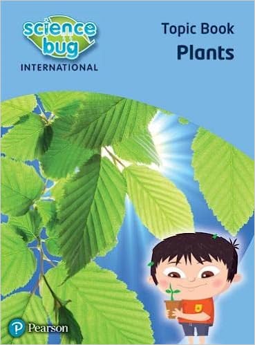 Science Bug International Year 1: Plants Topic Book