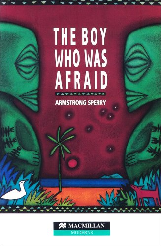 The Boy who was Afraid