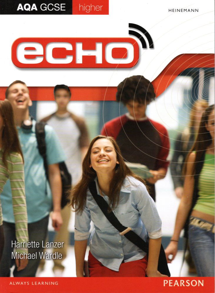 Echo AQA GCSE German Higher Student Book