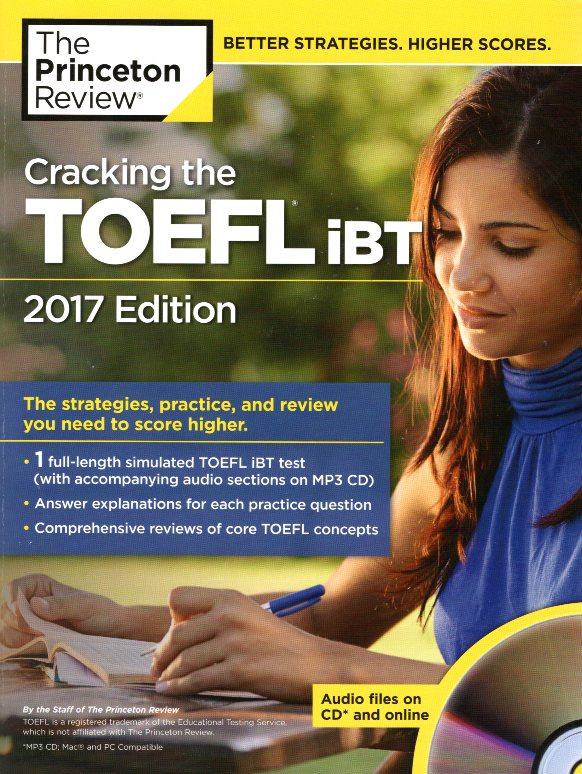 Cracking the TOEFL iBT with Audio CD 2017 Edition