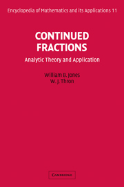 Contitued Fractions : Analytic Theory and Applications : 11