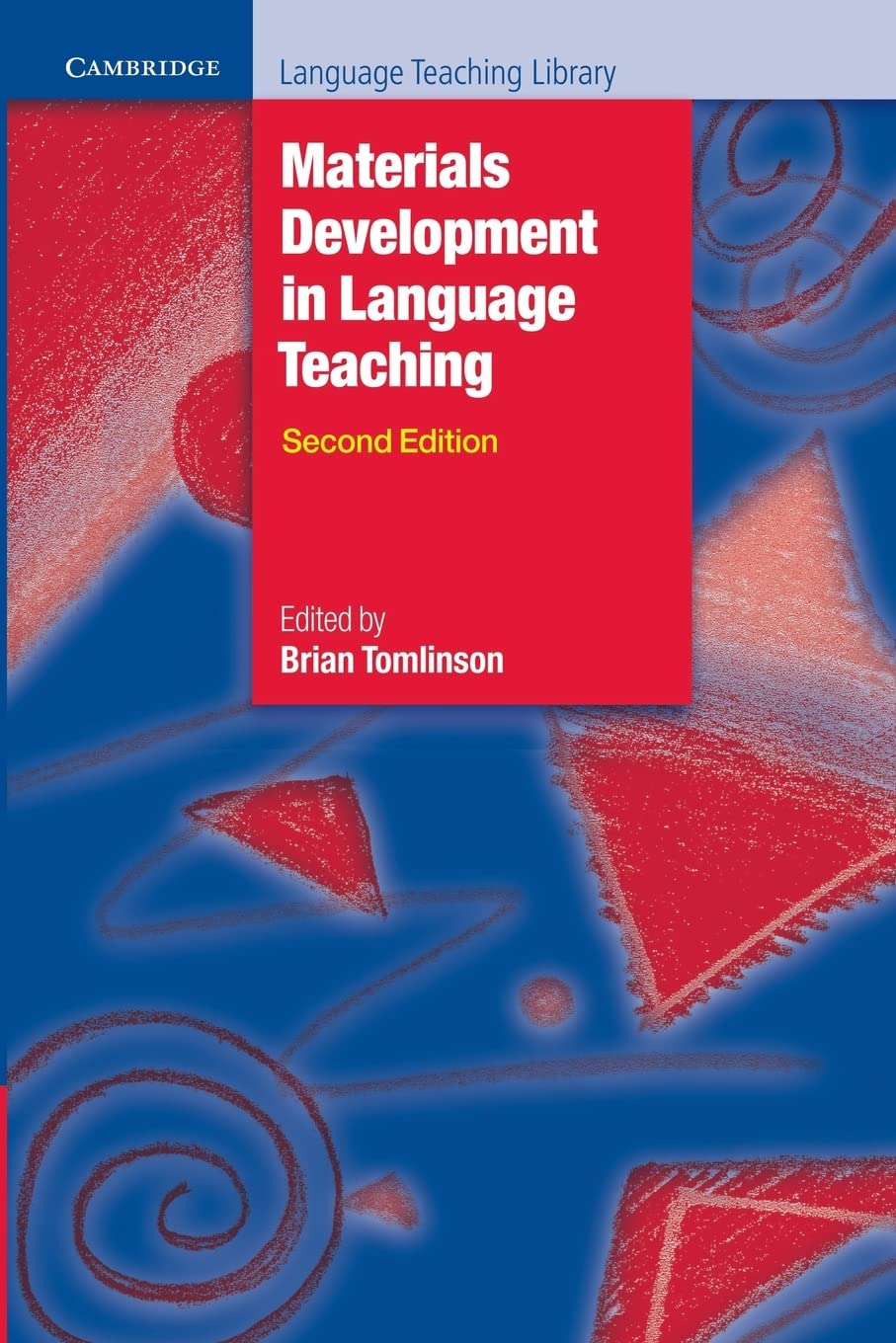 Materials Development in Language Teaching 2nd Edition