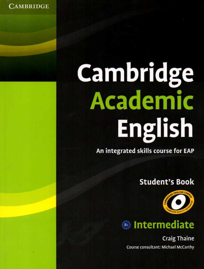 Cambridge Academic English B1+ Intermediate Student's Book Cambridge Academic English B1+ Intermediate Student's Book