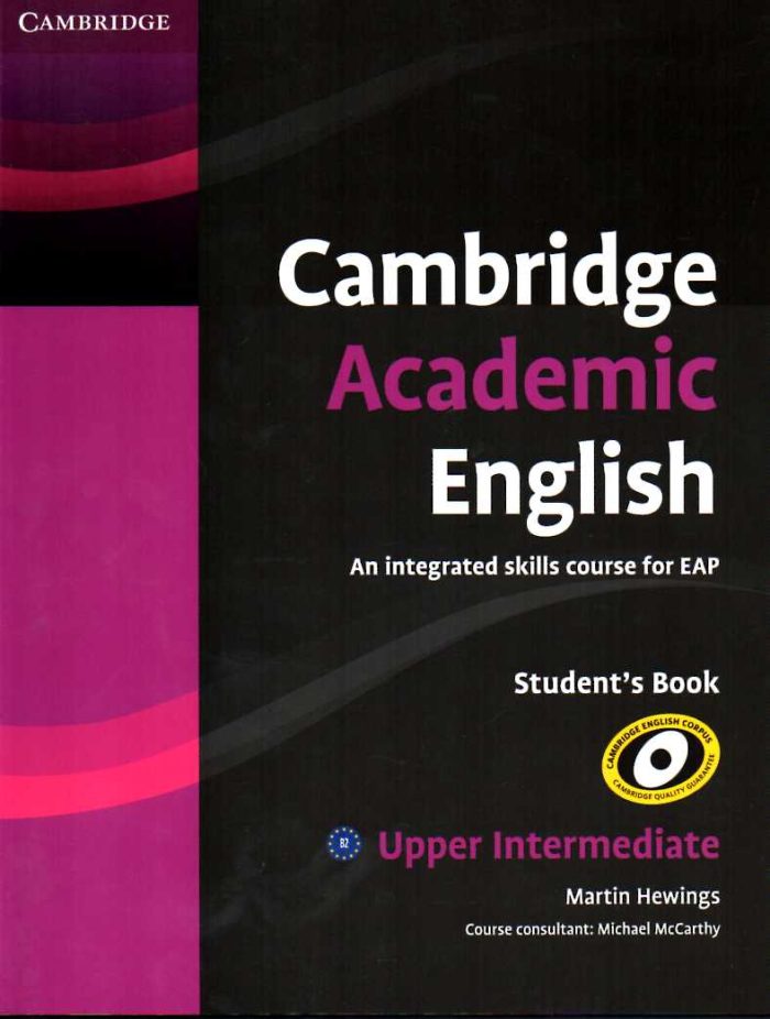 Cambridge Academic English B2 Upper Intermediate Student's Book Cambridge Academic English B2 Upper Intermediate Student's Book