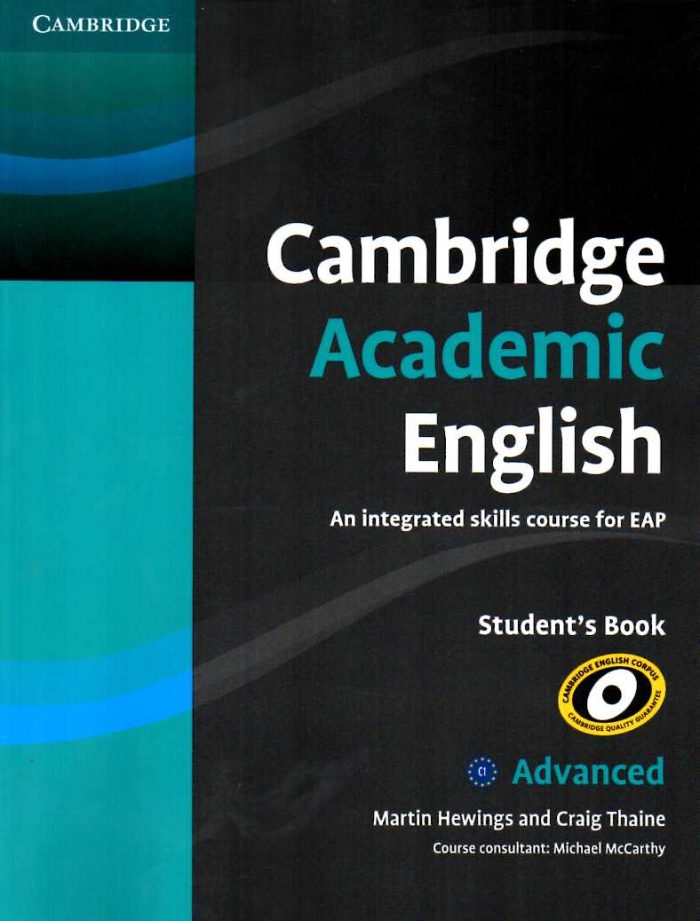 Cambridge Academic English C1 Advanced Student's Book Cambridge Academic English C1 Advanced Student's Book
