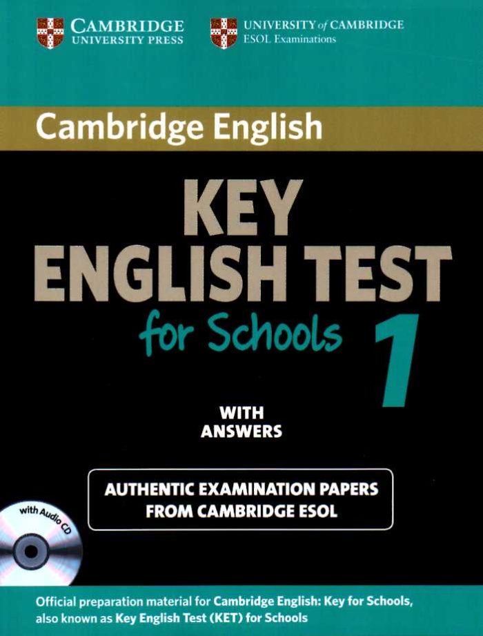 Cambridge KET for Schools 1 Self-study Pack Students Book with Answers and Audio CD Cambridge KET for Schools 1 Self-study Pack Students Book with Answers and Audio CD