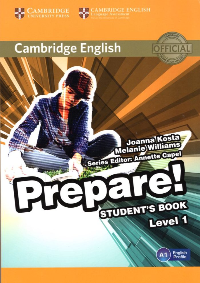 Prepare! Level 1 Student's Book Prepare! Level 1 Student's Book