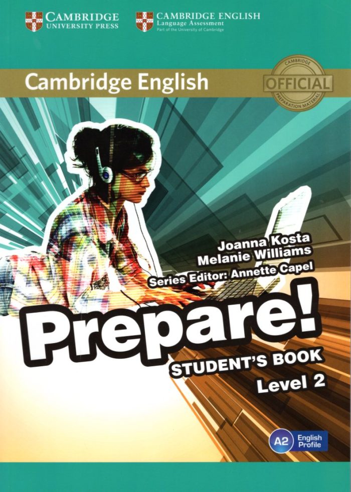 Prepare! Level 2 Student's Book Prepare! Level 2 Student's Book