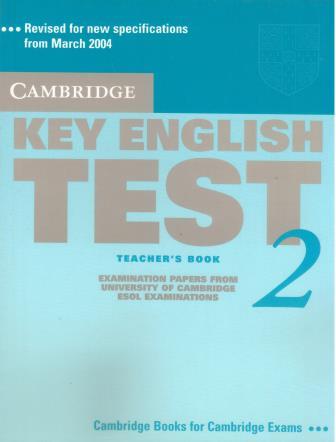 Cambridge Key English Test 2 Teachers Book 2nd Edition