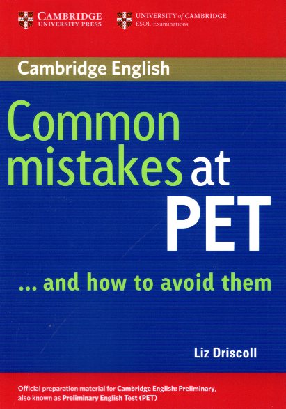 Common Mistakes at PET and How to Avoid Them