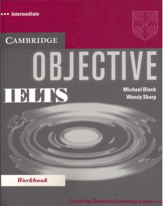 Objective IELTS Intermediate Workbook