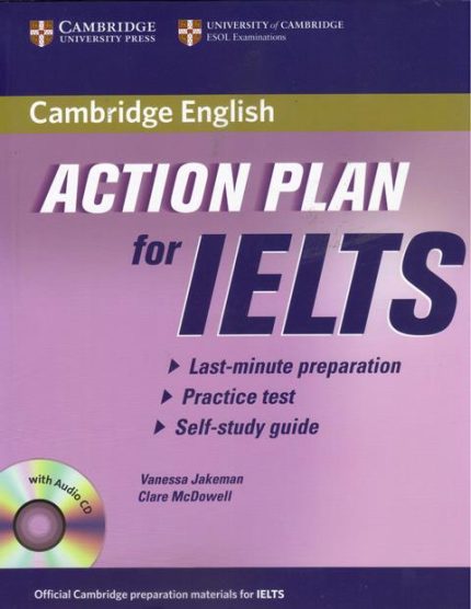 Action Plan for IELTS Self-study Pack General Training Module +CD