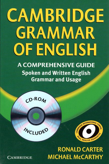 Cambridge Grammar of English with CD-ROM A Comprehensive Guide