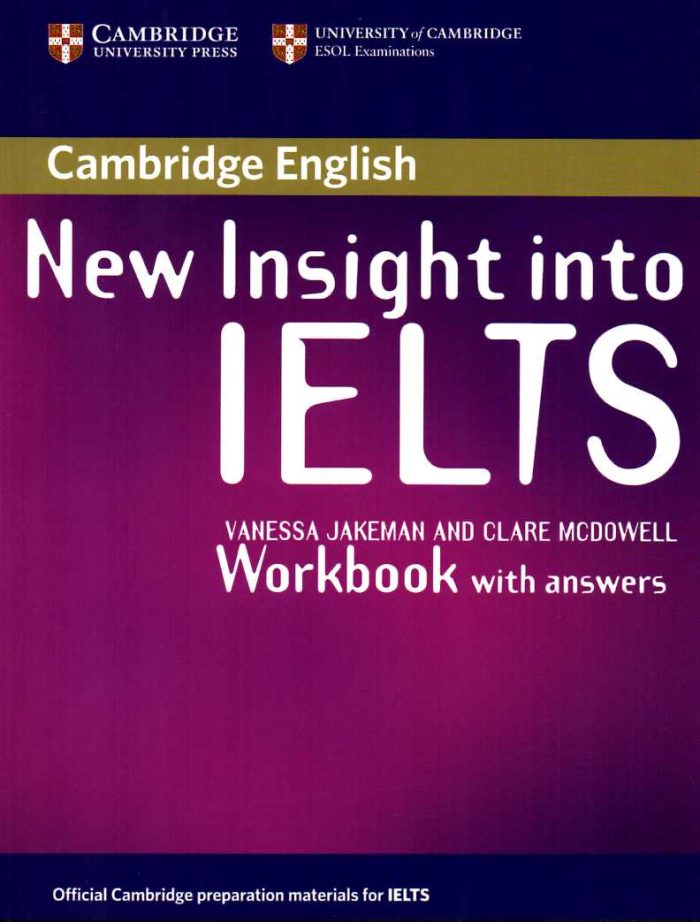 New Insight into IELTS Workbook with Answers New Insight into IELTS Workbook with Answers