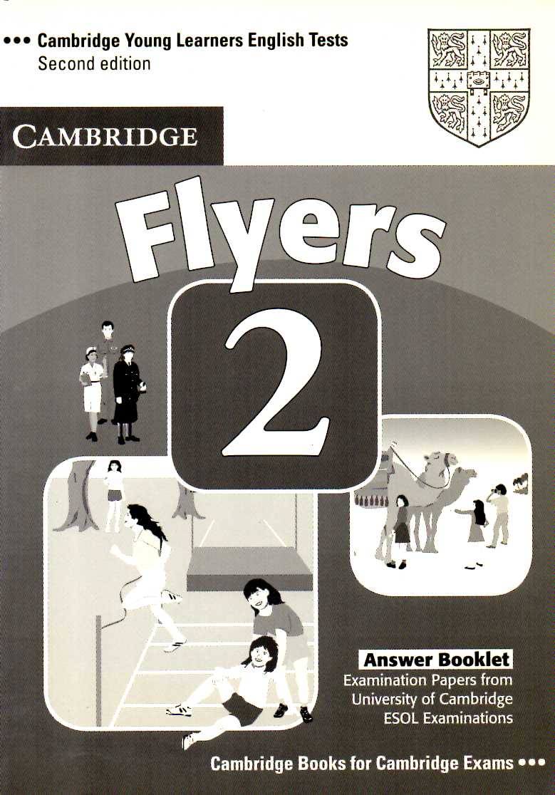 Cambridge Young Learners English Tests Flyers 2 Answer Booklet