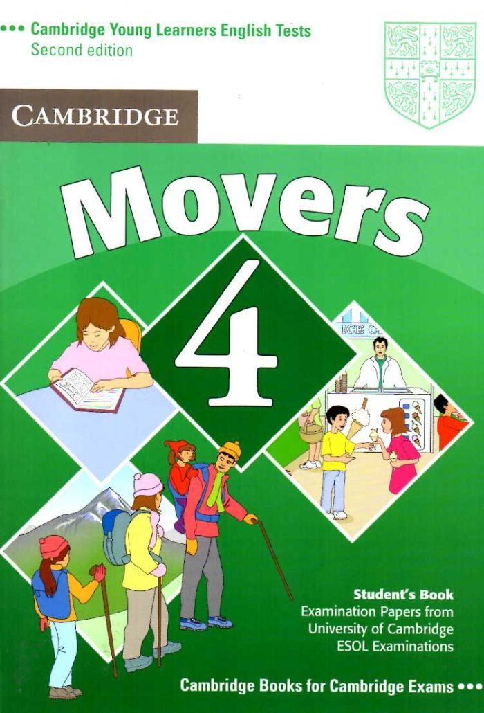 Cambridge Young Learners English Tests Movers 4 Students Book Cambridge Young Learners English Tests Movers 4 Students Book