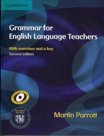 Grammar for English Language Teachers with exercises an a key 2nd Edition