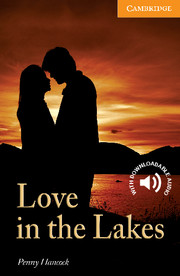 Love in the Lakes Level 4 with downloadable Audio
