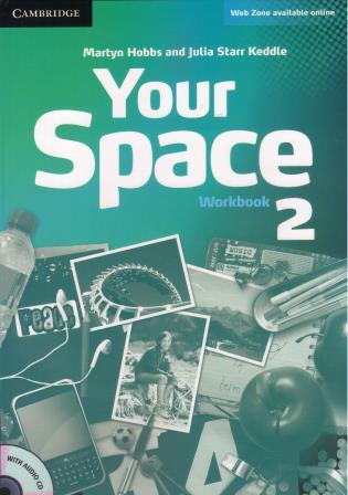 Your Space Level 2 Workbook with Audio CD