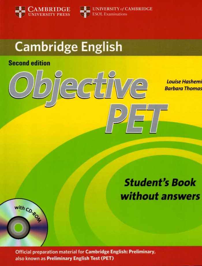 Objective PET Students Book without Answers with CD-ROM Objective PET Students Book without Answers with CD-ROM