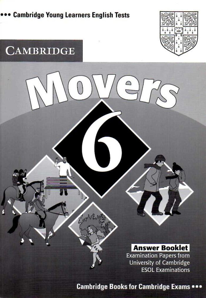 Cambridge Young Learners English Tests 6 Movers Answer Booklet Cambridge Young Learners English Tests 6 Movers Answer Booklet