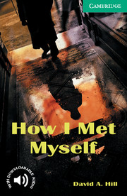 How I Met Myself Level 3 with downloadable Audio