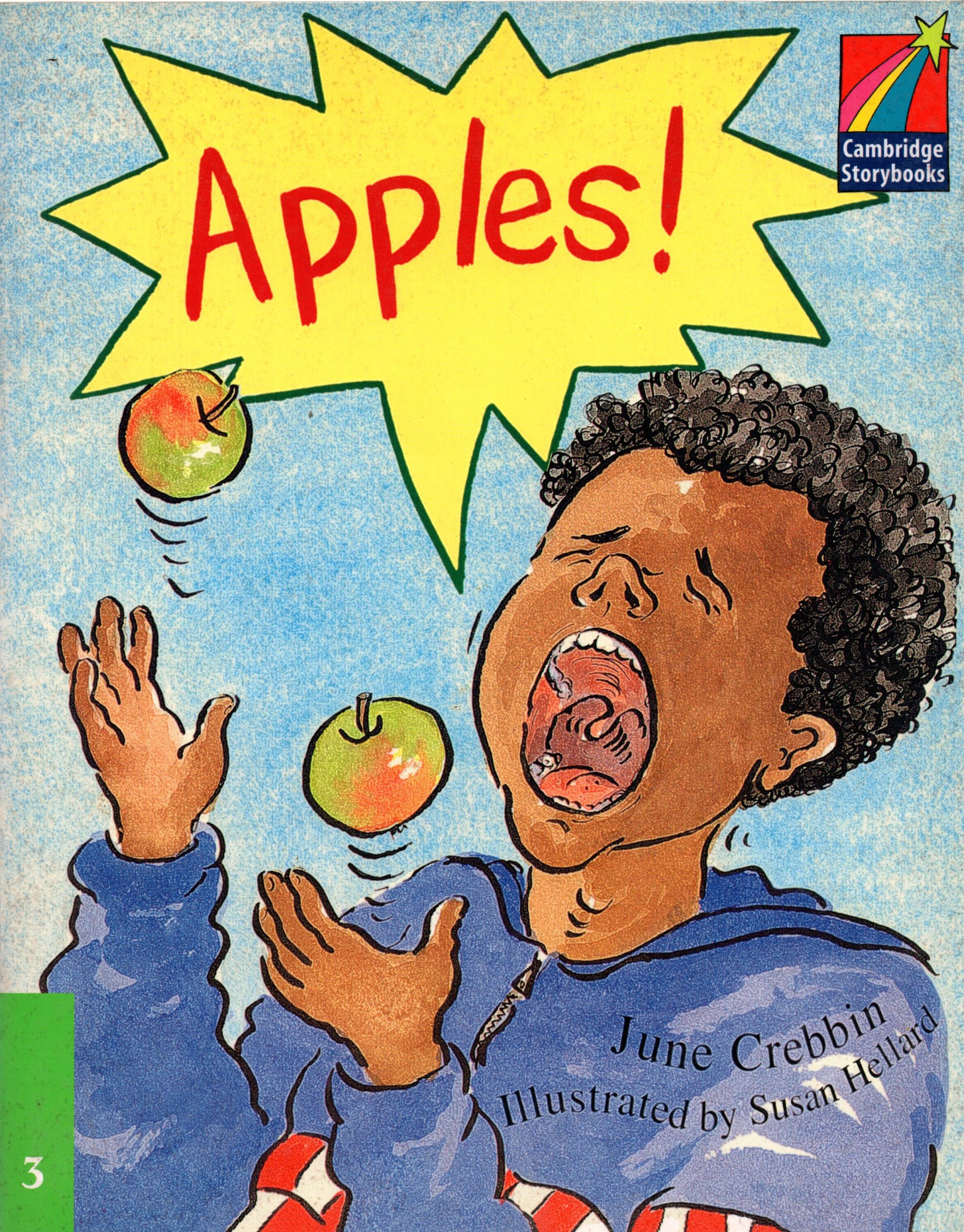 Apples!: Cambridge Storybooks Level 3
