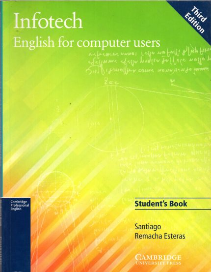 Infotech. English for Computer Users 3rd Ed.
