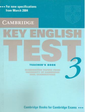 Cambridge Key English Test 3 Teachers Book