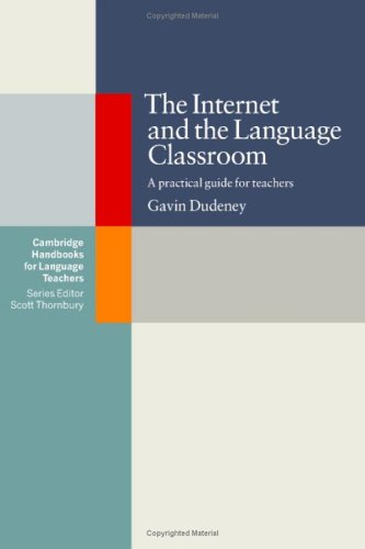 The Internet and the Language Classroom