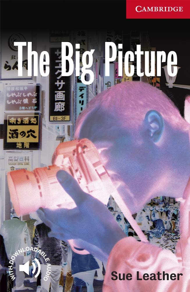 Cambridge English Readers: The Big Picture: Level 1